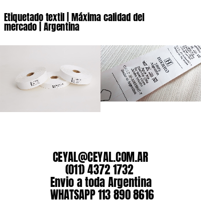 Etiquetado textil | Máxima calidad del mercado | Argentina