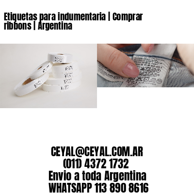 Etiquetas para indumentaria | Comprar ribbons | Argentina