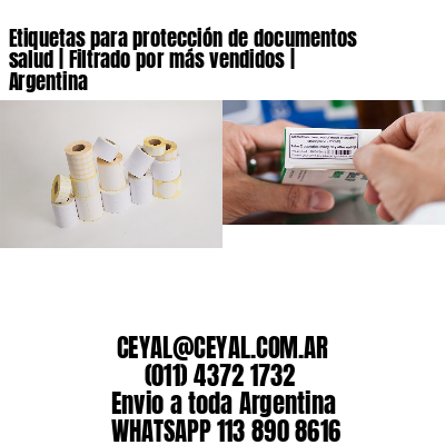 Etiquetas para protección de documentos salud | Filtrado por más vendidos | Argentina