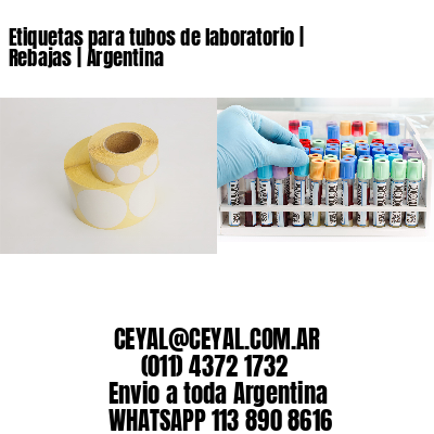 Etiquetas para tubos de laboratorio | Rebajas | Argentina