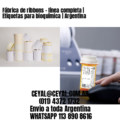Fábrica de ribbons – línea completa | Etiquetas para bioquímica | Argentina