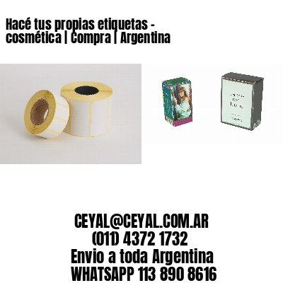Hacé tus propias etiquetas – cosmética | Compra | Argentina