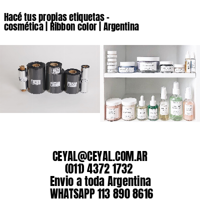 Hacé tus propias etiquetas – cosmética | Ribbon color | Argentina