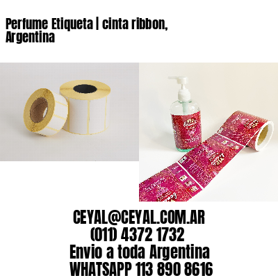 Perfume Etiqueta | cinta ribbon, Argentina