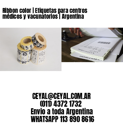 Ribbon color | Etiquetas para centros médicos y vacunatorios | Argentina