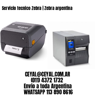 Servicio tecnico Zebra | Zebra argentina