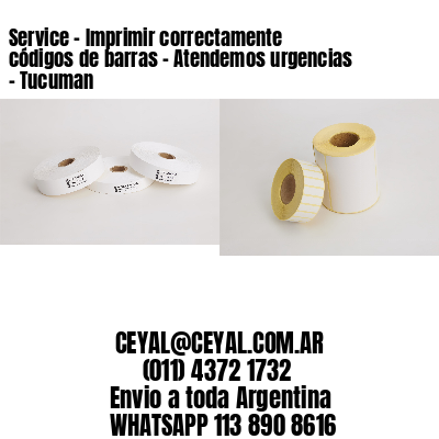 Service - Imprimir correctamente códigos de barras - Atendemos urgencias - Tucuman