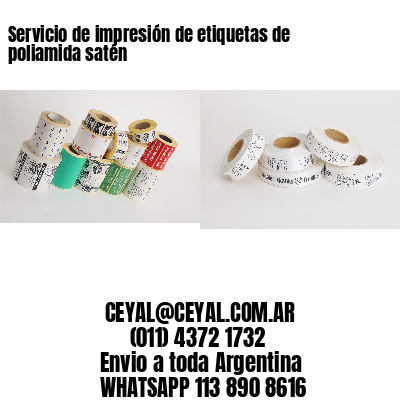 Servicio de impresión de etiquetas de poliamida satén
