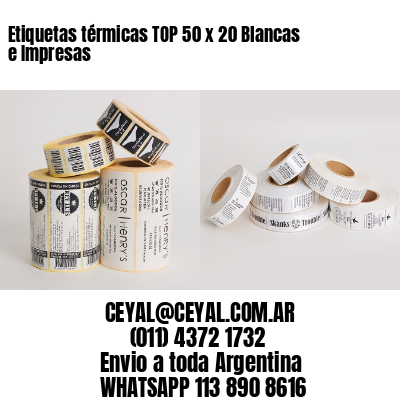 Etiquetas térmicas TOP 50 x 20 Blancas e Impresas