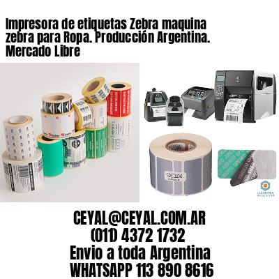 Impresora de etiquetas Zebra maquina zebra para Ropa. Producción Argentina. Mercado Libre