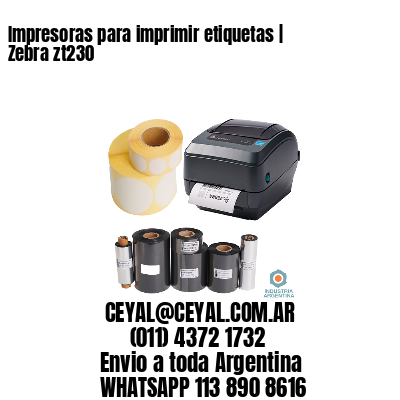 Impresoras para imprimir etiquetas | Zebra zt230