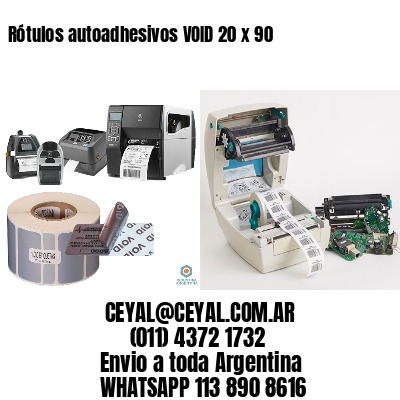 Rótulos autoadhesivos VOID 20 x 90