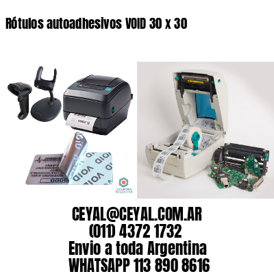 Rótulos autoadhesivos VOID 30 x 30