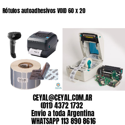 Rótulos autoadhesivos VOID 60 x 20
