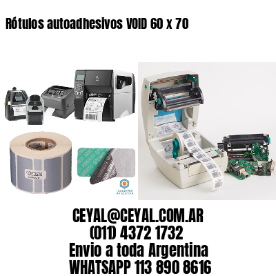 Rótulos autoadhesivos VOID 60 x 70
