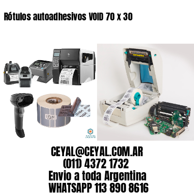 Rótulos autoadhesivos VOID 70 x 30
