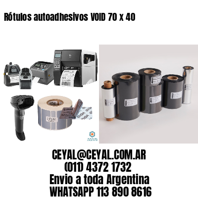 Rótulos autoadhesivos VOID 70 x 40