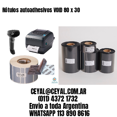 Rótulos autoadhesivos VOID 80 x 30