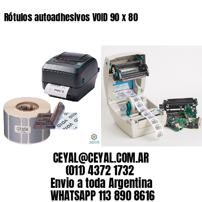 Rótulos autoadhesivos VOID 90 x 80