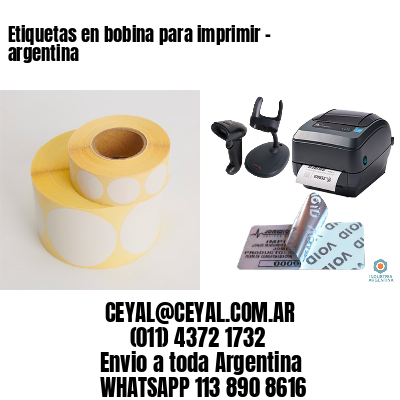 Etiquetas en bobina para imprimir - argentina