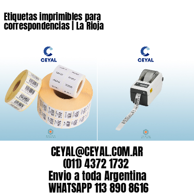 Etiquetas imprimibles para correspondencias | La Rioja