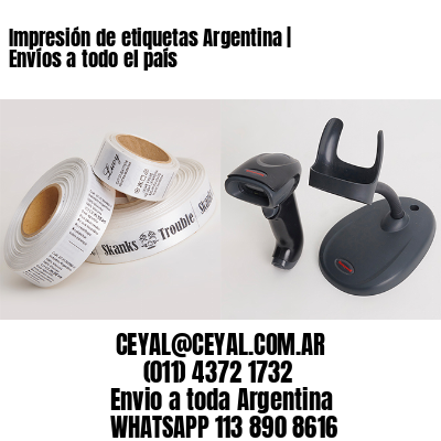 Impresión de etiquetas Argentina | Envíos a todo el país