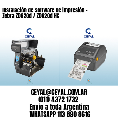 Instalación de software de impresión - Zebra ZD620d / ZD620d‑HC