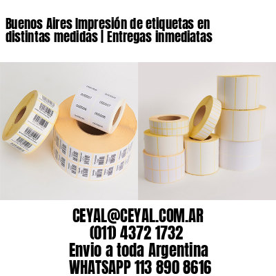Buenos Aires Impresión de etiquetas en distintas medidas | Entregas inmediatas