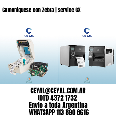 Comuníquese con Zebra | service GX