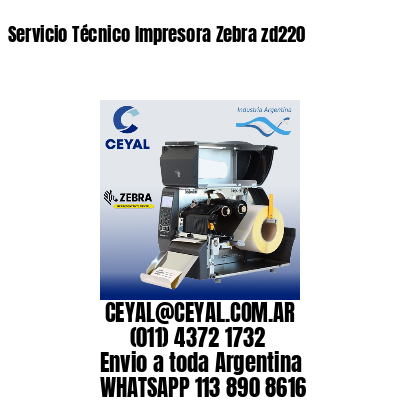 Servicio Técnico Impresora Zebra zd220