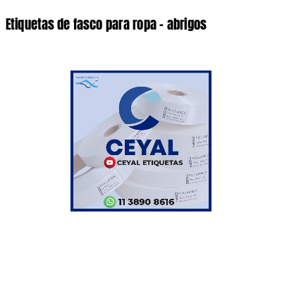 Etiquetas de fasco para ropa - abrigos