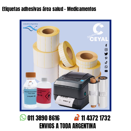 Etiquetas adhesivas área salud – Medicamentos