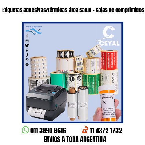 Etiquetas adhesivas/térmicas área salud – Cajas de comprimidos