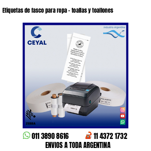 Etiquetas de fasco para ropa – toallas y toallones