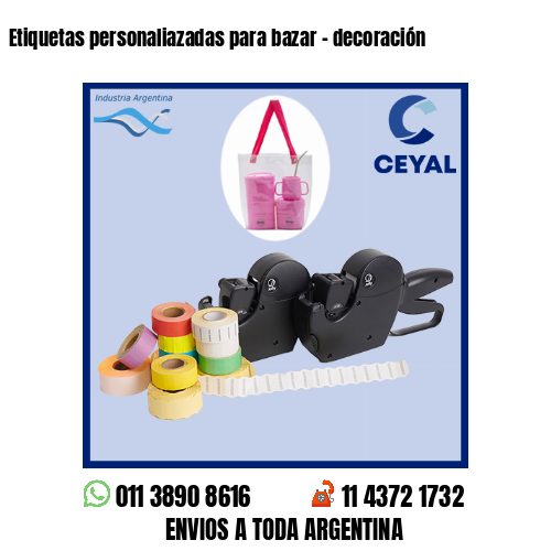 Etiquetas personaliazadas para bazar – decoración