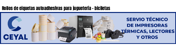 Rollos de eiquetas autoadhesivas para juguetería - biciletas