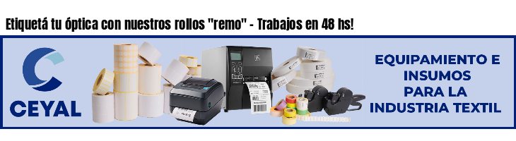 Etiquetá tu óptica con nuestros rollos