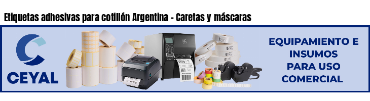 Etiquetas adhesivas para cotillón Argentina - Caretas y máscaras