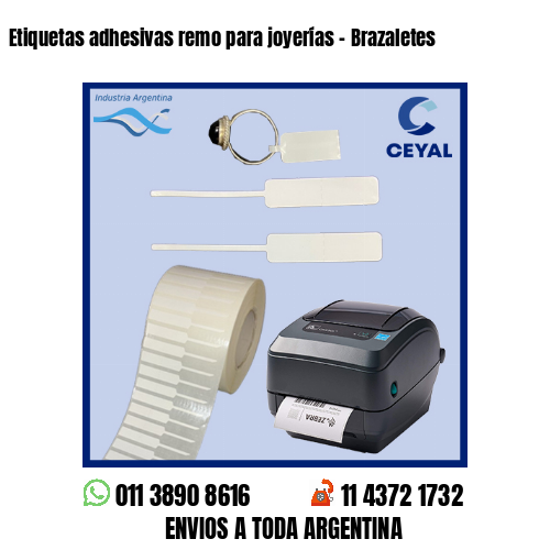 Etiquetas adhesivas remo para joyerías – Brazaletes