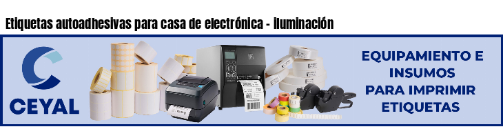 Etiquetas autoadhesivas para casa de electrónica - iluminación