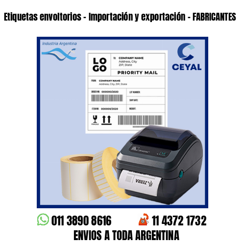 Etiquetas envoltorios – Importación y exportación – FABRICANTES