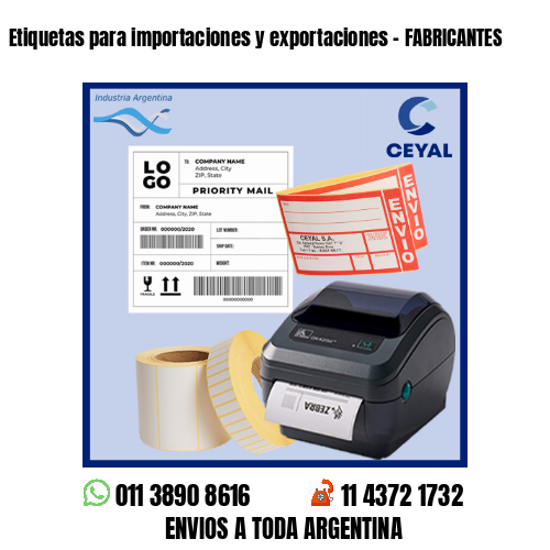 Etiquetas para importaciones y exportaciones – FABRICANTES