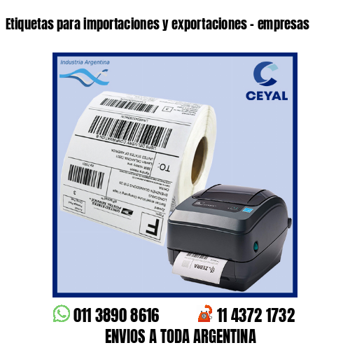 Etiquetas para importaciones y exportaciones – empresas