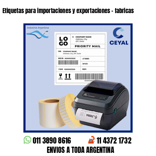 Etiquetas para importaciones y exportaciones – fabricas