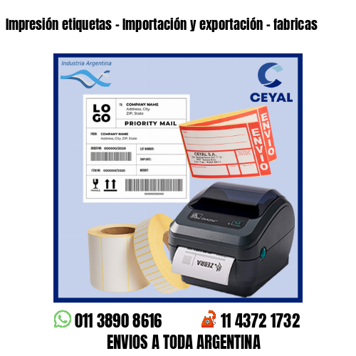 Impresión etiquetas – Importación y exportación – fabricas