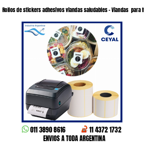 Rollos de stickers adhesivos viandas saludables – Viandas  para freezer