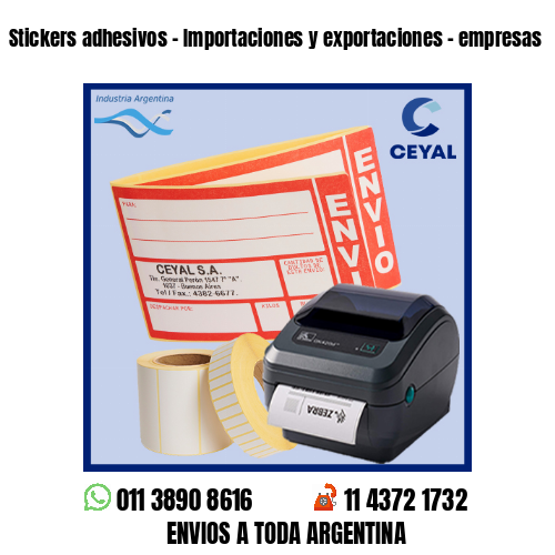 Stickers adhesivos – Importaciones y exportaciones – empresas