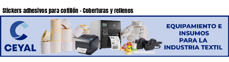 Stickers adhesivos para cotillón - Coberturas y rellenos