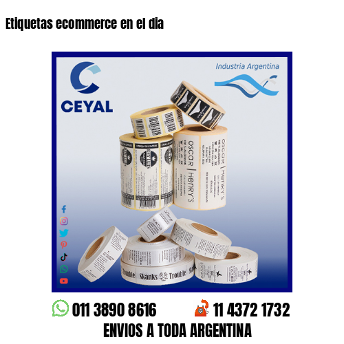 Etiquetas ecommerce en el dia