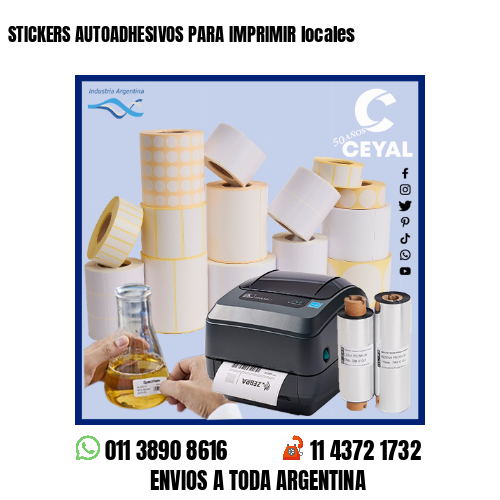 STICKERS AUTOADHESIVOS PARA IMPRIMIR locales